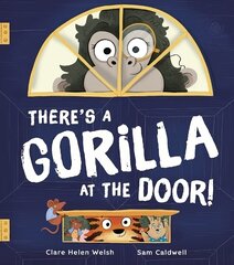 There's a Gorilla at the Door! cena un informācija | Grāmatas mazuļiem | 220.lv