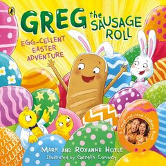 Greg the Sausage Roll: Egg-cellent Easter Adventure: Discover the laugh out loud NO 1 Sunday Times bestselling series cena un informācija | Grāmatas mazuļiem | 220.lv