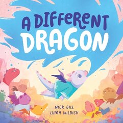 Different Dragon: An uplifting picture book about being special cena un informācija | Grāmatas mazuļiem | 220.lv