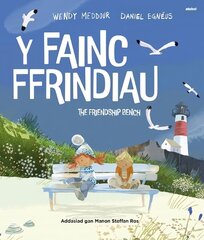 Fainc Ffrindiau, Y / Friendship Bench, The Bilingual edition cena un informācija | Grāmatas mazuļiem | 220.lv