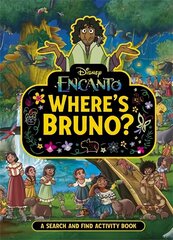 Where's Bruno?: A Disney Encanto Search and Find Activity Book cena un informācija | Grāmatas mazuļiem | 220.lv