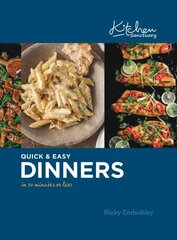 Kitchen Sanctuary Quick & Easy: Delicious 30-Minute Dinners cena un informācija | Pavārgrāmatas | 220.lv