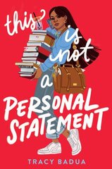 This Is Not a Personal Statement cena un informācija | Grāmatas pusaudžiem un jauniešiem | 220.lv