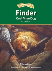 Finder, Coal Mine Dog cena un informācija | Grāmatas pusaudžiem un jauniešiem | 220.lv