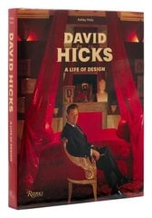 David Hicks: A Life of Design cena un informācija | Grāmatas par arhitektūru | 220.lv