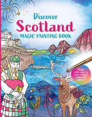 Discover Scotland: Magic Painting Book cena un informācija | Grāmatas mazuļiem | 220.lv