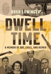 Dwell Time: A Memoir of Art, Exile, and Repair cena un informācija | Biogrāfijas, autobiogrāfijas, memuāri | 220.lv