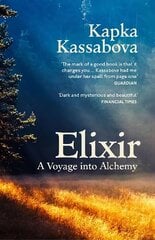 Elixir: A Voyage into Alchemy cena un informācija | Dzeja | 220.lv