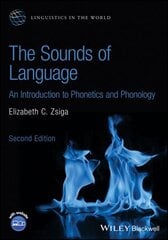 Sounds of Language: An Introduction to Phonetics and Phonology 2nd edition cena un informācija | Svešvalodu mācību materiāli | 220.lv