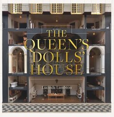 Queens Dolls House: Revised and Updated Edition cena un informācija | Vēstures grāmatas | 220.lv