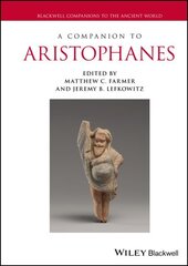 Companion to Aristophanes cena un informācija | Vēstures grāmatas | 220.lv