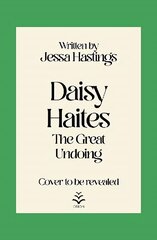 Daisy Haites: The Great Undoing: Book 4 cena un informācija | Mākslas grāmatas | 220.lv