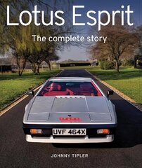 Lotus Esprit: The Complete Story cena un informācija | Ceļojumu apraksti, ceļveži | 220.lv