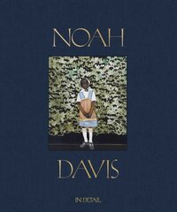 Noah Davis: In Detail cena un informācija | Mākslas grāmatas | 220.lv