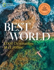 Best of the World: 1,000 Destinations of a Lifetime cena un informācija | Ceļojumu apraksti, ceļveži | 220.lv