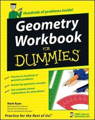 Geometry Workbook For Dummies цена и информация | Книги по экономике | 220.lv