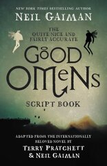 Quite Nice and Fairly Accurate Good Omens Script Book cena un informācija | Fantāzija, fantastikas grāmatas | 220.lv