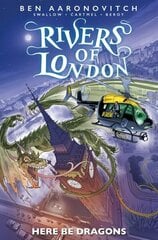 Rivers of London: Here Be Dragons цена и информация | Фантастика, фэнтези | 220.lv