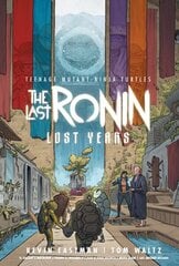 Teenage Mutant Ninja Turtles: The Last Ronin--Lost Years цена и информация | Фантастика, фэнтези | 220.lv