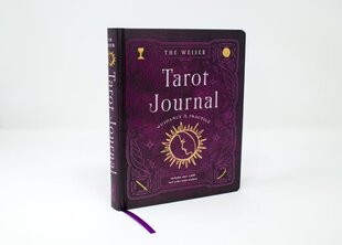 Weiser Tarot Journal: Guidance and Practice (for Use with Any Tarot Deck - Includes 208 Specially Designed Journal Pages and 1,920 Full-Colour Tarot Stickers to Use in Recording Your Readings) цена и информация | Самоучители | 220.lv