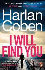 I Will Find You: From the #1 bestselling creator of the hit Netflix series Fool Me Once cena un informācija | Fantāzija, fantastikas grāmatas | 220.lv