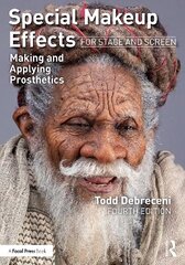 Special Makeup Effects for Stage and Screen: Making and Applying Prosthetics 4th edition cena un informācija | Mākslas grāmatas | 220.lv