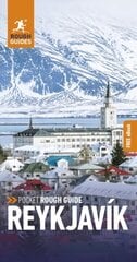 Pocket Rough Guide Reykjavík: Travel Guide with Free eBook 3rd Revised edition cena un informācija | Ceļojumu apraksti, ceļveži | 220.lv