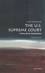 U.S. Supreme Court: A Very Short Introduction 3rd Revised edition cena un informācija | Ekonomikas grāmatas | 220.lv