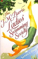 J.M. Barrie Ladies' Swimming Society cena un informācija | Fantāzija, fantastikas grāmatas | 220.lv