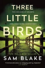 Three Little Birds: 'The modern-day Agatha Christie' Steve Cavanagh Main цена и информация | Фантастика, фэнтези | 220.lv