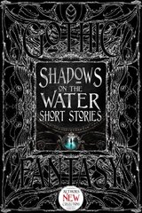 Shadows on the Water Short Stories cena un informācija | Fantāzija, fantastikas grāmatas | 220.lv