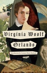 Orlando: A Biography цена и информация | Фантастика, фэнтези | 220.lv