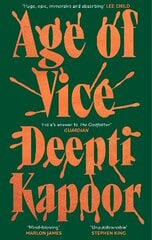 Age of Vice: 'The story is unputdownable . . . This is how it's done when it's done exactly right' Stephen King cena un informācija | Fantāzija, fantastikas grāmatas | 220.lv