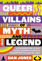 Queer Villains of Myth and Legend cena un informācija | Sociālo zinātņu grāmatas | 220.lv