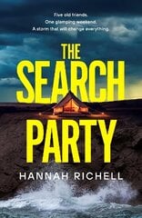 Search Party: the most gripping and unputdownable crime thriller of 2024 цена и информация | Фантастика, фэнтези | 220.lv