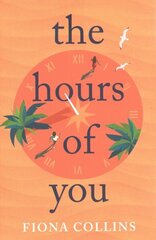 Hours of You цена и информация | Фантастика, фэнтези | 220.lv