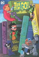 Teen Titans Go! to the Library! cena un informācija | Fantāzija, fantastikas grāmatas | 220.lv