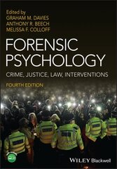 Forensic Psychology: Crime, Justice, Law, Interventions 4th edition cena un informācija | Sociālo zinātņu grāmatas | 220.lv