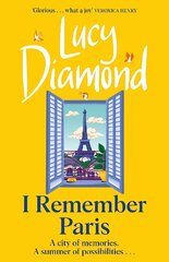 I Remember Paris: the brand new, captivating novel from the author of Anything Could Happen cena un informācija | Fantāzija, fantastikas grāmatas | 220.lv