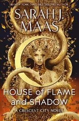 House of Flame and Shadow: The INTERNATIONAL BESTSELLER and the SMOULDERING third instalment in the Crescent City series cena un informācija | Fantāzija, fantastikas grāmatas | 220.lv