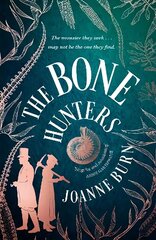 Bone Hunters: 'An engrossing tale of a woman striving for the recognition she deserves' SUNDAY TIMES цена и информация | Фантастика, фэнтези | 220.lv