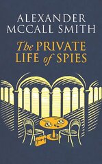 Private Life of Spies: 'Spy-masterful storytelling' Sunday Post cena un informācija | Fantāzija, fantastikas grāmatas | 220.lv