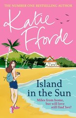 Island in the Sun: From the #1 bestselling author of uplifting feel-good fiction cena un informācija | Fantāzija, fantastikas grāmatas | 220.lv