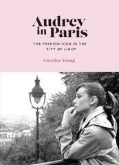 Audrey in Paris cena un informācija | Mākslas grāmatas | 220.lv