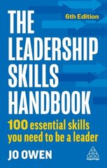 Leadership Skills Handbook: 100 Essential Skills You Need to Be A Leader 6th Revised edition цена и информация | Книги по экономике | 220.lv