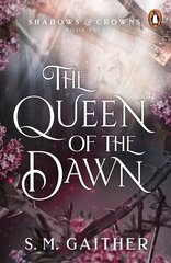 Queen of the Dawn cena un informācija | Fantāzija, fantastikas grāmatas | 220.lv