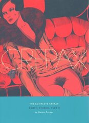 Complete Crepax: Erotic Stories Part 2: Volume 8 Volume 8 cena un informācija | Fantāzija, fantastikas grāmatas | 220.lv