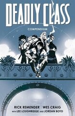 Deadly Class Compendium cena un informācija | Fantāzija, fantastikas grāmatas | 220.lv