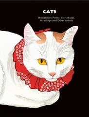 Cats of Japan: By Masters of the Woodblock Print цена и информация | Книги об искусстве | 220.lv