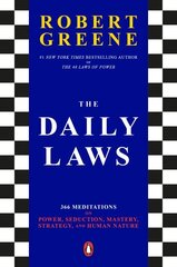 Daily Laws: 366 Meditations on Power, Seduction, Mastery, Strategy, and Human Nature cena un informācija | Pašpalīdzības grāmatas | 220.lv